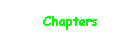 Chapters